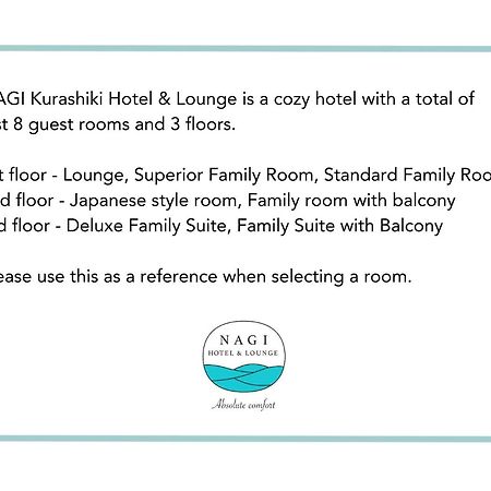 Nagi Kurashiki Hotel&Lounge Экстерьер фото